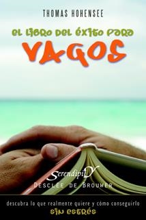 LIBRO DEL EXITO PARA VAGOS | 9788433021922 | HOHENSEE, THOMAS