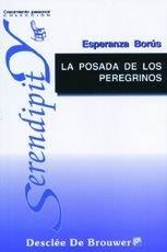 POSADA DE LOS PEREGRINOS | 9788433016812 | BORUS, E.