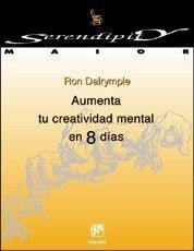 AUMENTA TU CREATIVIDAD EN 8 DIA | 9788433017345 | DALRYMPLE, R.