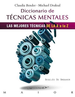 DICCIONARIO DE TECNICAS MENTALES | 9788433026736 | BENDER, CLAUDIA  /DRAKSAL, MICHAEL