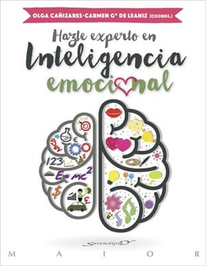 HAZTE EXPERTO EN INTELIGENCIA EMOCIONAL | 9788433027849 | GARCIA DE LEANIZ, CARMEN / CAÑIZARES, OLGA