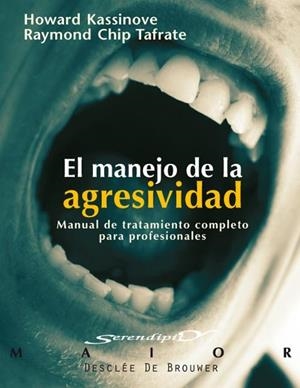 MANEJO DE LA AGRESIVIDAD, EL | 9788433019714 | KASSINOVE, HOWARD / CHIP TAFRATE, RAYMOND