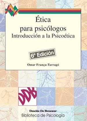 ETICA PARA PSICOLOGOS | 9788433011688 | FRANCA, G. / TARRAGO, O.