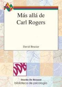 MAS ALLA DE CARL ROGERS | 9788433011985 | BRAZIER, D.