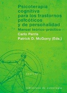 PSICOTERAPIA COGNITIVA PARA TRASTORNOS PSICOTICOS | 9788433018410 | PERRIS, CARLO