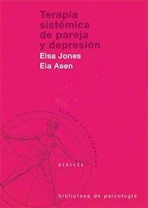 TERAPIA SISTEMICA DE PAREJA Y DEPRESION | 9788433018366 | JONES, ELSA / ASEN, EIA
