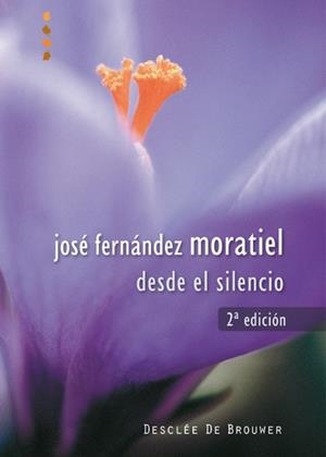 DESDE EL SILENCIO | 9788433021137 | FERNÁNDEZ MORATIEL, JOSÉ