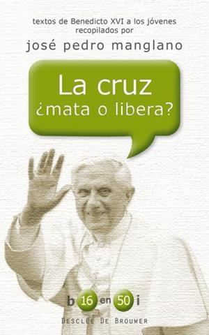 CRUZ ¿MATA O LIBERA?, LA | 9788433024053 | RATZINGER, JOSEPH