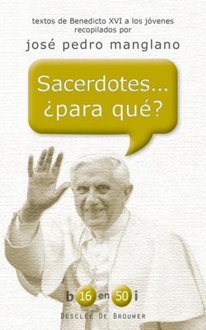 SACERDOTES... ¿PARA QUÉ? | 9788433024084 | RATZINGER, JOSEPH
