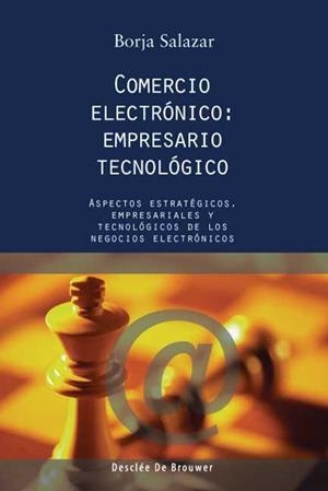 COMERCIO ELECTRÓNICO : EMPRESARIO TECNOLÓGICO | 9788433016119 | SALAZAR RUIZ, BORJA