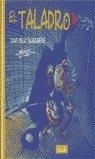 TALADRO, EL | 9788433016256 | IGUERABIDE, JUAN CRUZ / ARMSPACH, MARKO