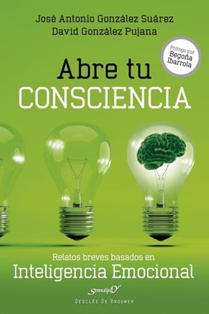 ABRE TU CONSCIENCIA | 9788433028280 | GONZÁLEZ SUÁREZ, JOSÉ ANTONIO / GONZÁLEZ PUJANA, DAVID