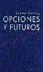 OPCIONES Y FUTUROS | 9788433015013 | LORING, J.