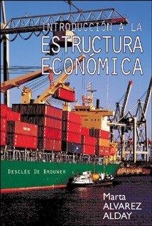 INTRODUCCION A LA ESTRUCTURA ECONÓMICA | 9788433017505 | ALVAREZ ALDAY, MARTA