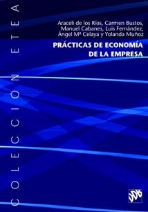 PRACTICAS DE ECONOMIA DE EMPRESA | 9788433020734 | DE LOS RIOS, ARACELI