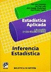 ESTADISTICA APLICADA 2. INFERENCIA ESTADÍSTICA | 9788433013538 | NARVAIZA, J. L. / LAKA, J. P. / MADARIAGA, J. A. / UGARTE, J. V.