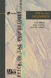 ETICA PARA INGENIEROS | 9788433020741 | BILBAO, G. / FUERTES, JAVIER / GUIBERT, J. M.