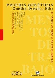 PRUEBAS GENETICAS. GENETICA DERECHO Y ETICA | 9788433019028 | MASIA CLAVEL, JUAN
