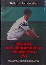 MEJORA DEL RENDIMIENTO DEPORTIVO 4 | 9788433011183 | BARRALLO VILLAR, J.