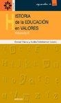 HISTORIA DE LA EDUCACION EN VALORES 2 | 9788433016201 | VILANOU, C. / COLLELDEMONT, E