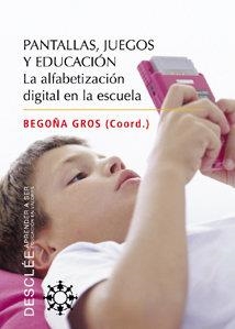 PANTALLAS, JUEGOS Y EDUCACION | 9788433019233 | GROS, B.