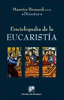 ENCICLOPEDIA DE LA EUCARISTIA | 9788433019196 | BROUARD, MAURICE