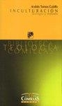 INCULTURACION, TEOLOGIA Y METODO | 9788433015563 | TORNOS, ANDRES
