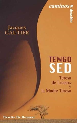 TENGO SED | 9788433020192 | GAUTIER, JACQUES