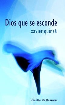 DIOS QUE SE ESCONDE | 9788433021052 | QUINZA, X.