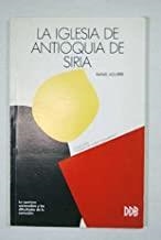 IGLESIA DE ANTIOQUIA DE SIRIA | 9788433007391 | AGUIRRE, R.