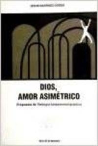 DIOS, AMOR ASIMETRICO | 9788433009760 | MARTINEZ GORDO, J.