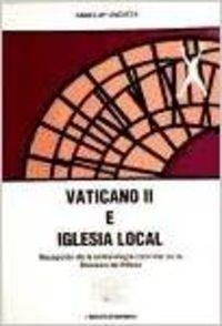 VATICANO II E IGLESIA LOCAL | 9788433010025 | UNZUETA, A.