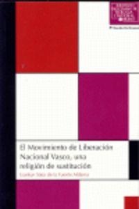 MOVIMIENTO DE LIBERACION NACIONAL VASCO | 9788433016645 | SAEZ DE LA FUENTE, IZASKUN
