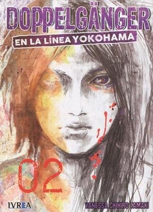 DOPPELGÄNGER EN LA LÍNEA DE YOKOHAMA 02 | 9788417179496 | CHIHIRO TAMAKI, VANESSA