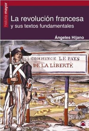 REVOLUCIÓN FRANCESA Y SUS TEXTOS FUNDAMENTALAES | 9788498274318 | HIJANO, ÁNGELES