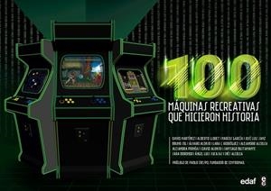 100 RECREATIVAS QUE HICIERON HISTORIA | 9788441438668 | MARTÍNEZ, DAVID/LLORET, ALBERTO/GARCÍA, MARCOS/SANZ, JOSÉ LUIS/SOL, BRUNO/ALONSO, ÁLVARO/RODRÍGUEZ,
