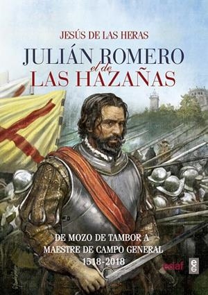 JULIÁN ROMERO EL DE LAS HAZAÑAS | 9788441438651 | DE LAS HERAS, JESÚS