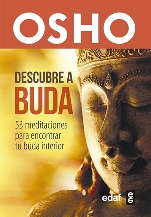 DESCUBRE A BUDA (LIBRO+CARTAS) | 9788441438422 | OSHO