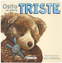 TRISTE (OSITO SE SIENTE...) | 9788490379783 | FLEMING, GARRY