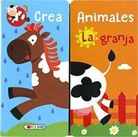 ANIMALES DE LA GRANJA (CREA ANIMALES) | 9788490379257