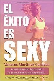 ÉXITO ES SEXY, EL | 9788409012435 | MARTÍNEZ, VANESSA