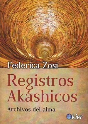 REGISTROS AKÁSHICOS | 9788417581121 | ZOSI, FEDERICA