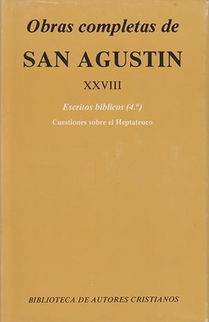 OBRAS COMPLETAS DE SAN AGUSTÍN. XXVII: ESCRITOS BÍBLICOS | 9788422013556 | SAN AGUSTÍN