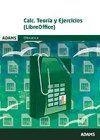 CALC. TEORÍA Y EJERCICIOS. (LIBREOFFICE) | 9788491470816 | OBRA COLECTIVA