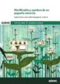 GESTIÓN ECONÓMICA BÁSICA DE UN  PEQUEÑO COMERCIO. UNIDAD FORMATIVA 2381 CERTIFICADO DE PROFESIONALIDAD DE ACTIVIDADES DE GESTIÓN DEL PEQUEÑO COMERCIO | 9788490257302 | OBRA COLECTIVA