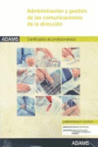 MÓDULO FORMATIVO 0982_3 ADMINISTRACIÓN Y GESTIÓN DE LAS COMUNICACIONES DE LA DIRECCIÓN. | 9788490251430 | VARIOS AUTORES