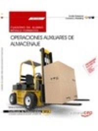OPERACIONES AUXILIARES DE ALMACENAJE. MÓDULO FORMATIVO 1325_1 CERTIFICADO DE PROFESIONALIDAD DE ACTIVIDADES AUXILIARES DE ALMACÉN | 9788490842539 | OBRA COLECTIVA