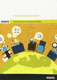 PREPARACIÓN DE PEDIDOS. MÓDULO FORMATIVO 1326_1 | 9788490259535 | OBRA COLECTIVA