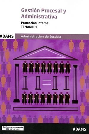 TEMARIO 1 GESTIÓN PROCESAL Y ADMINISTRATIVA, PROMOCIÓN INTERNA | 9788491473220 | OBRA COLECTIVA
