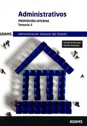 TEMARIO 2 ADMINISTRATIVOS ADMINISTRACIÓN DEL ESTADO. PROMOCIÓN INTERNA | 9788491478164 | VARIOS AUTORES